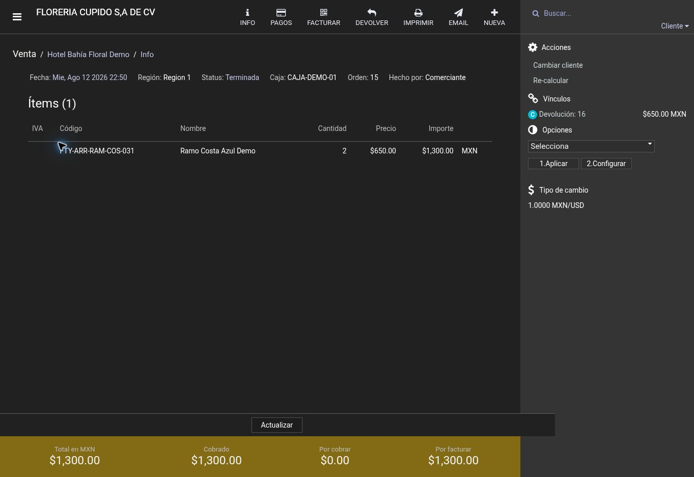Venta de prueba por $1,300 MXN: cobrado $1,300 y pendiente $0.